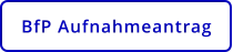 BfP Aufnahmeantrag